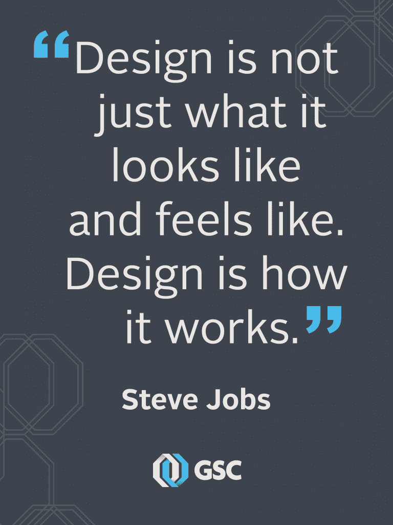 Design is not just what it looks like and feels like. Design is how it works.