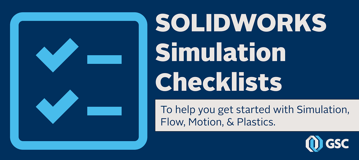 SOLIDWORKS Simulation: Getting Started - GSC