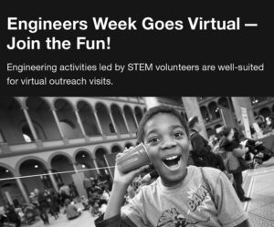 Engineers Week Goes Virtual - Join the Fun