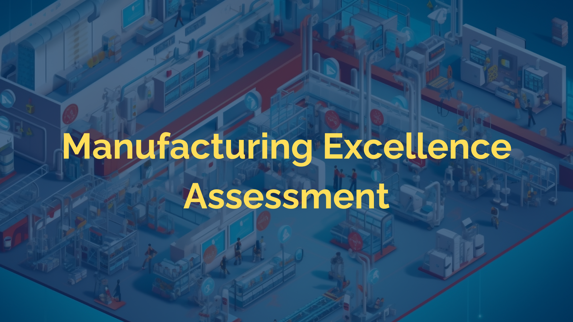 Manufacturing Porduction - Assessment Manufacturing Porduction - Assessment