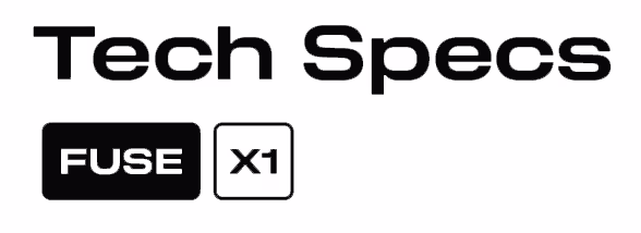 fuse-x1-tech-specs